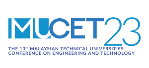 Malaysian Technical Universities Conference on Engineering and Technology (MUCET) 2023